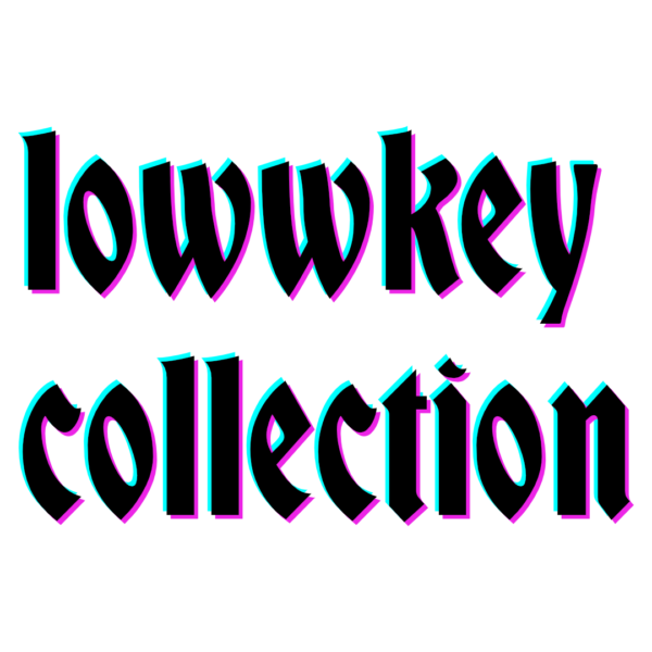 lowwkey collection
